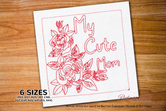 My Cute Mom Embroidery Design